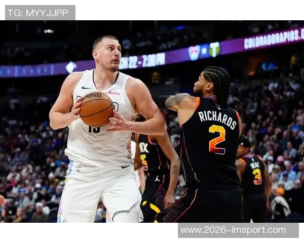 约基奇再创佳绩90以上真实命中率砍下30分历史第三次超越杜兰特